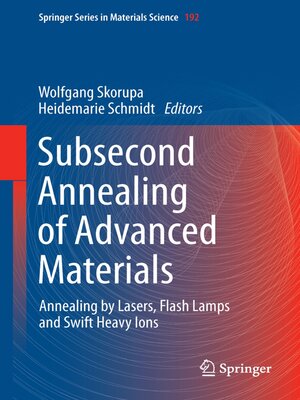 cover image of Subsecond Annealing of Advanced Materials